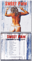 CD - Sweet Pain – I Believe In Your Lovin'