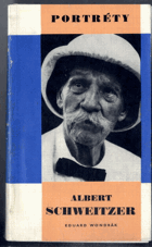 Portréty osobností - Albert Schweitzer