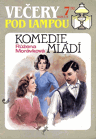 Večery pod lampou - Komedie mládí