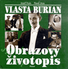 Vlasta Burian - obrazový životopis - (sport a volný čas ve fotografii)