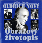 Oldřich Nový - obrazový životopis