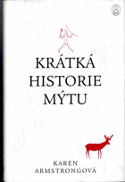 Krátká historie mýtu