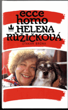 Ecce homo Helena Růžičková