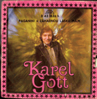 SP - Karel Gott - Paganini, Záhadnou lásku mám