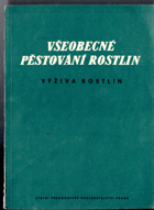 Všeobecné pěstování rostlin - výživa rostlin