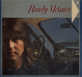 LP -  Randy Meisner