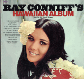 LP - The Ray Conniff Singers – Ray Conniff's Hawaiian Album