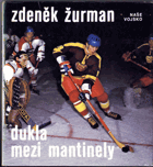 Dukla mezi mantinely