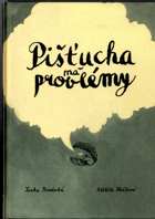 Pišťucha má problémy - zvířecí příběhy