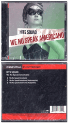 CD - Hits Squad - We No Speak Americano