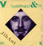 2 LP - Jan Vodňanský a Petr Skoumal - Hurá na Bastilu - S úsměvem Donkichota