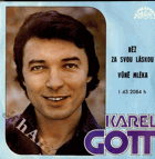 SP - Karel Gott - Běž za svou láskou