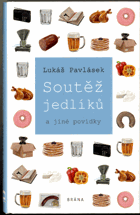 Soutěž jedlíků a jiné povídky
