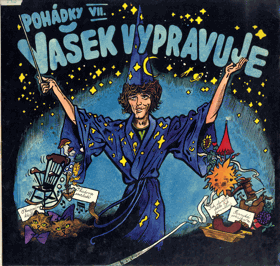 LP - Pohádky VII. - Vašek vypravuje - Václav Neckář - obal Kája Saudek