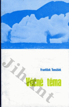 Věčné téma
