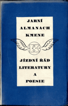 Jarní almanach Kmene - jízdní řád literatury a poesie