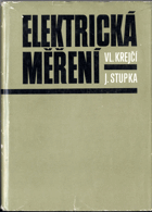 Elektrická měření - Určeno také stř. odb. školám