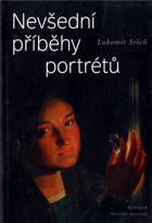 Nevšední příběhy portrétů - Puchmajer, Sedláček, Hanka, Rajská, Němcová