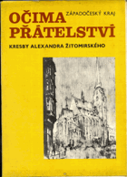 Západočeský kraj očima přátelství. Kresby Alexandra Žitomirského