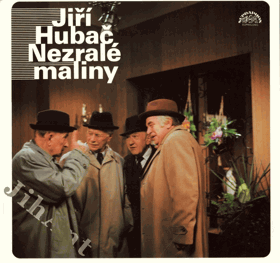 LP - Jiří Hubač - Nezralé maliny