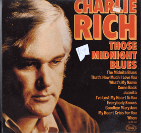 LP -  Charlie Rich – Those Midnight Blues