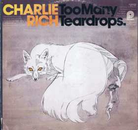 LP -  Charlie Rich – Too Mary Teardrops