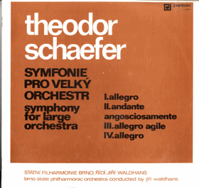 LP - Theodor Schaefer, Jiří Waldhans, Státní Filharmonie Brno – Symfonie pro velký orchestr