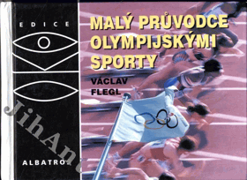 Malý průvodce olympijskými sporty