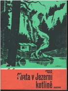 Chata v Jezerní kotlině