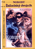 Nobody. Sv. 10, Ďábelský dvojník