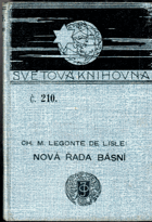 Nová řada básní - (básně antické, barbarské, tragické a poslední)