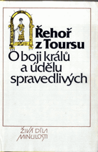 O boji králů a údělu spravedlivých
