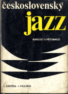 Československý jazz - minulost a přítomnost