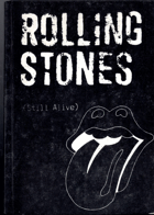 Rolling Stones (Still Alive)