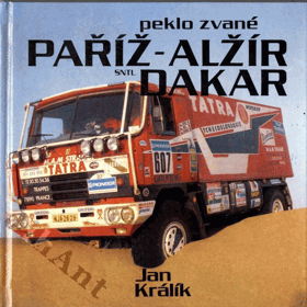 Peklo zvané Paříž - Alžír Dakar