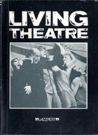 Living Theatre - Divadlo života