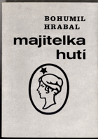 Majitelka hutí