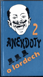 Anekdoty 2 - O lordech