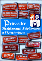 Průvodce Hradčanami, Střešovicemi a Veleslavínem