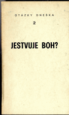 Jestvuje boh?