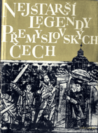 Nejstarší legendy přemyslovských Čech