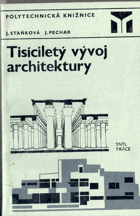 Tisíciletý vývoj architektury