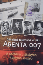 Odhalené tajemství vzniku agenta 007