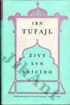 Živý syn Bdícího Hajj ibn Jakzán