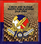 České a slovenské fotografické publikace, 1918-1989 = Czech and Slovak Photo Publications, 1918 ...