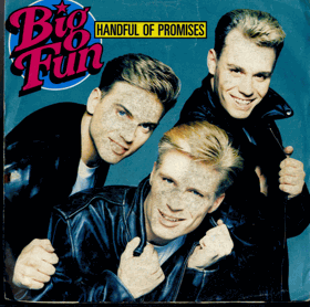 SP -  Big Fun – Handful Of Promises