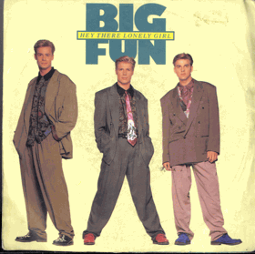 SP - Big Fun – Hey There Lonely Girl