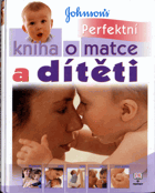 Perfektní kniha o matce a dítěti