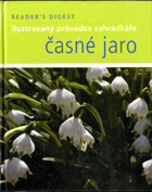 Časné jaro - ilustrovaný průvodce zahrádkáře