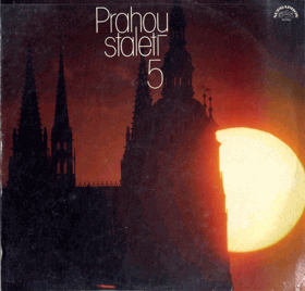 2 LP - Dr. Vladimír Kovářík, CSc. - Milan Navrátil - Prahou staletí 5